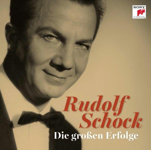 Rudolf Schock - Die großen Erfolge