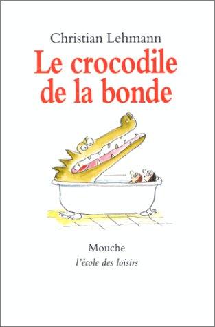 Le crocodile de la bonde