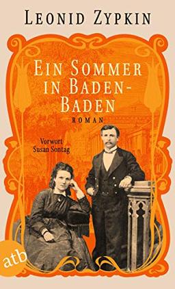 Ein Sommer in Baden-Baden: Roman