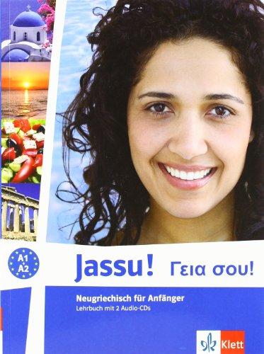 Jassu! A1/A2. Lehrbuch und Audio-CD: Neugriechisch für Anfänger