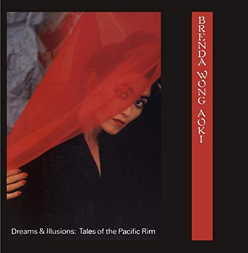 Dreams & Illusions - Tales Of The Pacific Rim