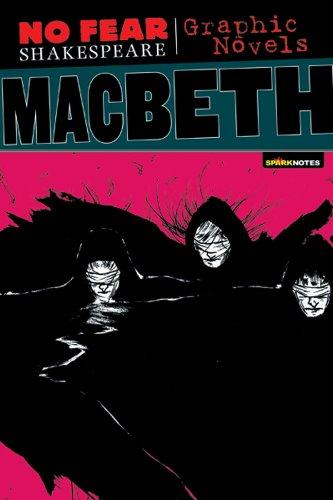 No Fear: Macbeth. Graphic Novel (No Fear Shakespeare Illustrated)