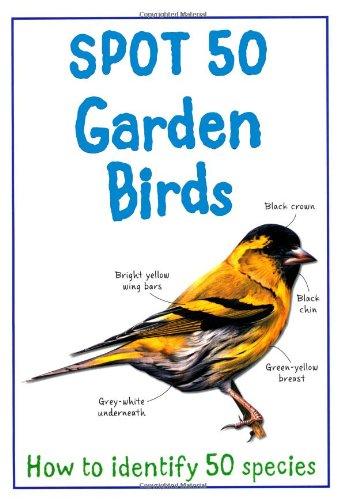 Spot 50 Garden Birds (Large Spot 50 Series)