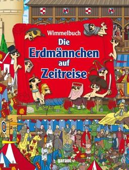 Wimmelbuch - Die Erdmännchen auf Zeitreise