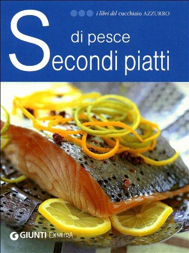 Secondi piatti di pesce