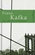 Die schönsten Erzählungen: Mit einer Kafka-Hommage von Thomas Lehr (Die schönsten Erzählungen / Geschichten)