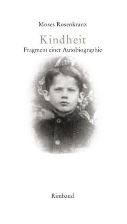 Kindheit: Fragment einer Autobiographie