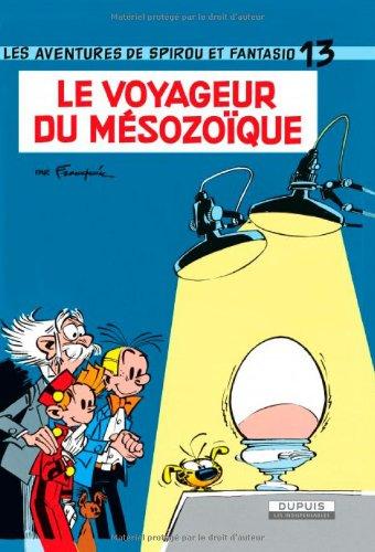 Spirou et Fantasio. Vol. 13. Le voyageur du Mésozoïque