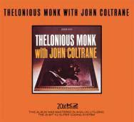 Monk & Coltrane