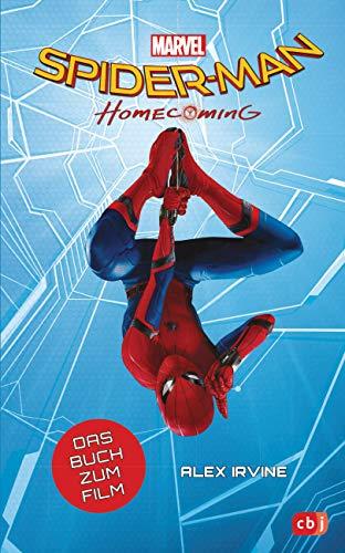 Marvel Spider-Man - Homecoming: Das Buch zum Film ab 10 Jahren