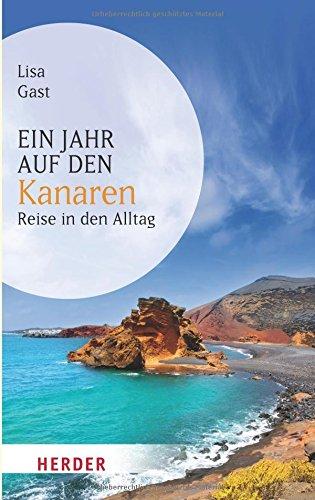 Ein Jahr auf den Kanaren (HERDER spektrum)