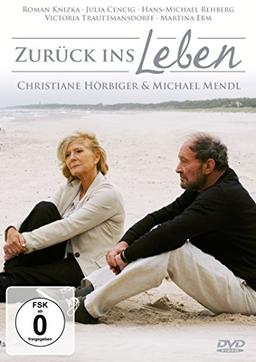 Zurück ins Leben (mit Christiane Hörbiger & Micahel Mendl)