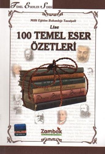 100 TEMEL ESER ÖZETLERİ