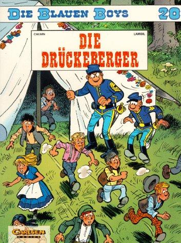 Die blauen Boys, Carlsen Comics, Bd.20, Die Drückeberger