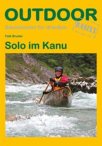 Solo im Kanu (OutdoorHandbuch)