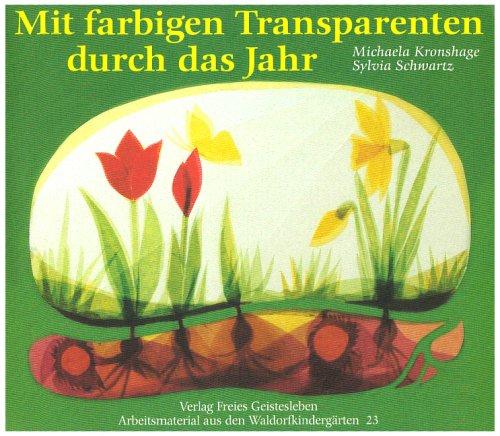 Mit farbigen Transparenten durch das Jahr