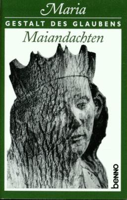 Maria, Gestalt des Glaubens