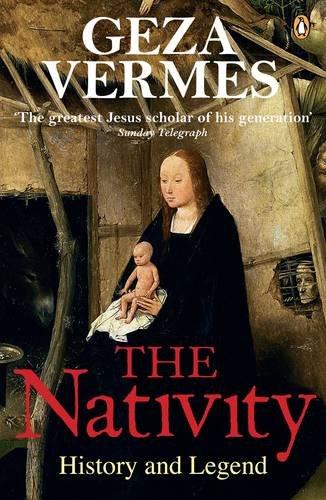 The Nativity: History and Legend