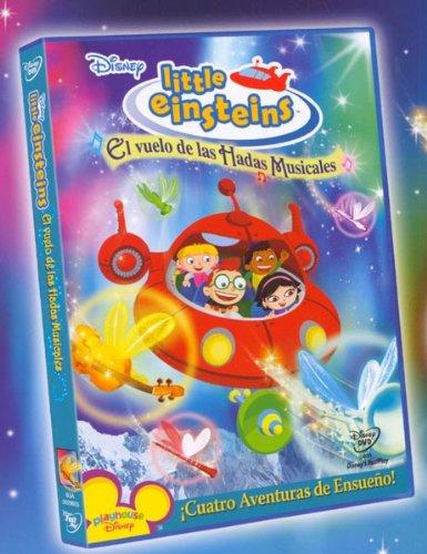 DISNEYS LITTLE EINSTEINS: EL VUELO DE LAS HADAS MUSICALES