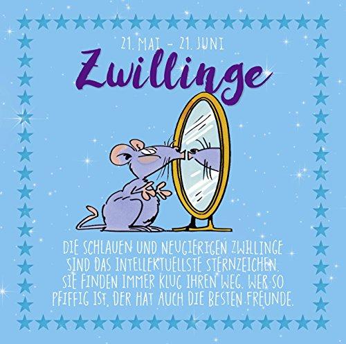 Zwillinge: 21. Mai – 21. Juni (Sternzeichen-Reihe) (Lustige Sternzeichen)