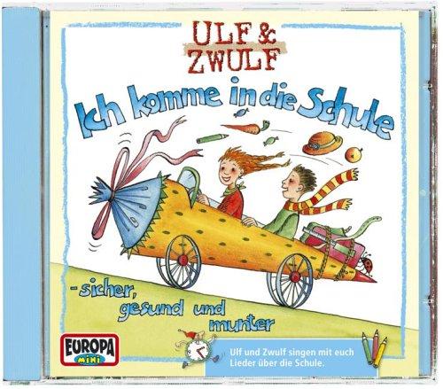 Ulf und Zwulf - CD / Ich komme in die Schule (Hörspiele von EUROPA)