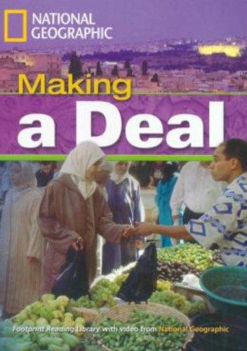 Making a Deal: Exciting Activities. Niveau 3 "1300" Wörter (Helbing Languages) (National Geographic Footprint Reading Library)