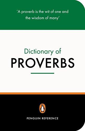 The Penguin Dictionary of Proverbs (Penguin Reference Books)