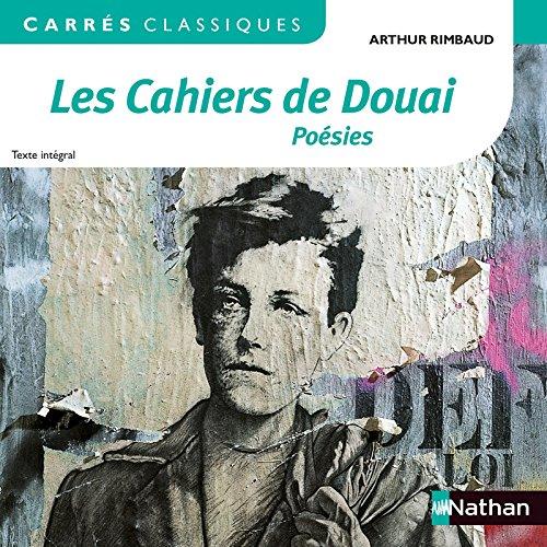 Les cahiers de Douai : poésies 1870 : texte intégral