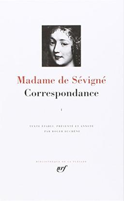 Correspondance. Vol. 1. Mars 1646-juillet 1675