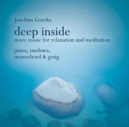 Deep Inside: More Music for relaxation and meditation