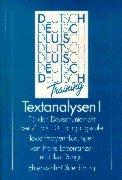 Textanalysen, Bd.1, Für den Deutschunterricht der 7. bis 10. Jahrgangsstufe