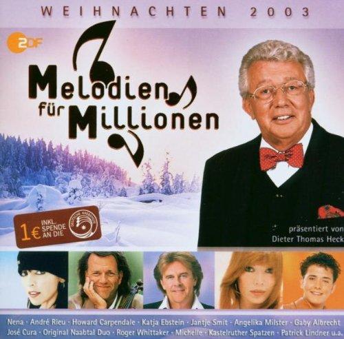 Melodien für Millionen - Weihnachten 2003