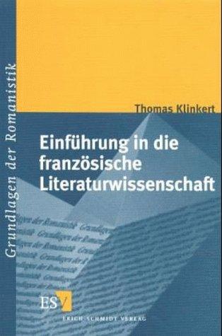 Einführung in die französische Literaturwissenschaft