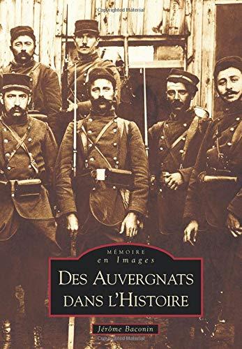 Des Auvergnats dans l'histoire