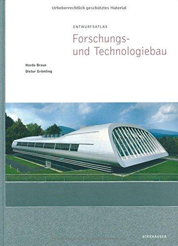 Entwurfsatlas Forschungs- und Technologiebau