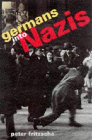 Germans Into Nazis