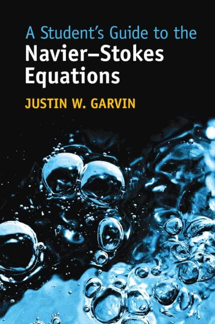 A Student's Guide to the Navier–Stokes Equations (Student's Guides)