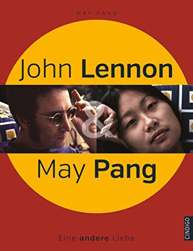 John Lennon & May Pang, Eine andere Liebe