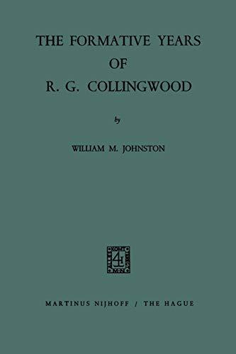 The Formative Years of R. G. Collingwood