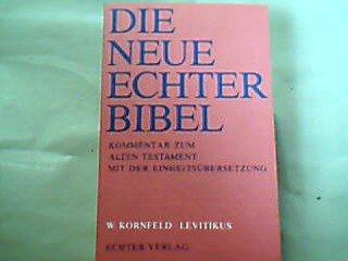 Die Neue Echter-Bibel. Kommentar / Kommentar zum Alten Testament mit Einheitsübersetzung / Levitikus: LFG 6