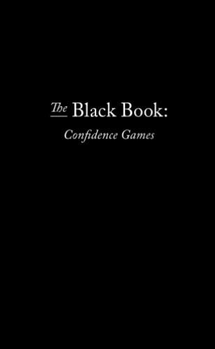 The Black Book: Confidence Games