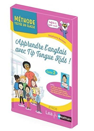 Apprendre l'anglais avec Tip tongue kids, cycle 2