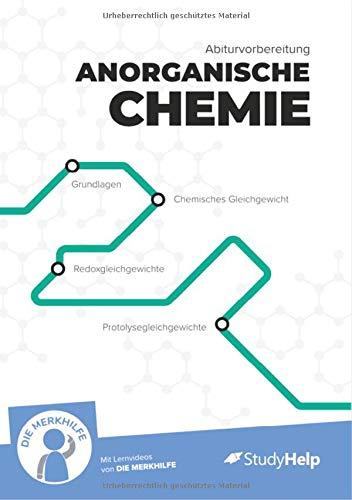 Abiturvorbereitung anorganische Chemie: StudyHelp und DIE MERKHILFEE