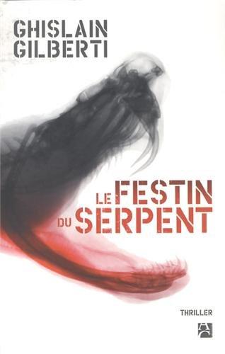 Le festin du serpent