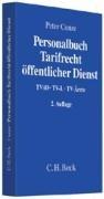 Personalbuch Tarifrecht öffentlicher Dienst: TVöD, TV-L, TV-Ärzte