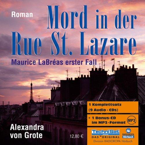 Mord in der Rue St. Lazare: Maurice LaBréas erster Fall