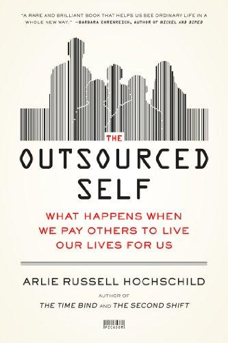 Hochschild, A: Outsourced Self