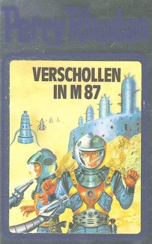 Verschollen in M 87. Perry Rhodan 38. (Perry Rhodan Silberband)