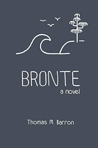 Bronte: a novel (Bocas Trilogy, Band 2)