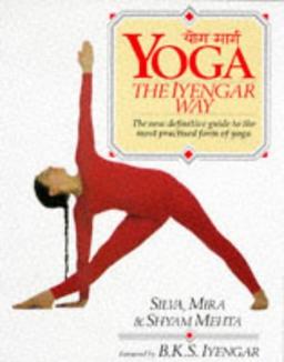 Yoga, The Iyengar Way